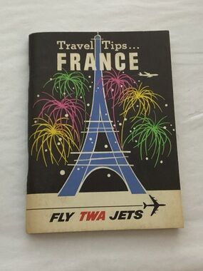 Vtg. TWA Travel Tips… FRANCE FLY TWA JETS these pocket books